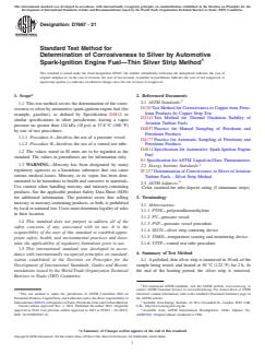 ASTM D7667-21 - Standard Test Method for  Determination of Corrosiveness to Silver by Automotive Spark-Ignition  Engine Fuel—Thin Silver Strip Method