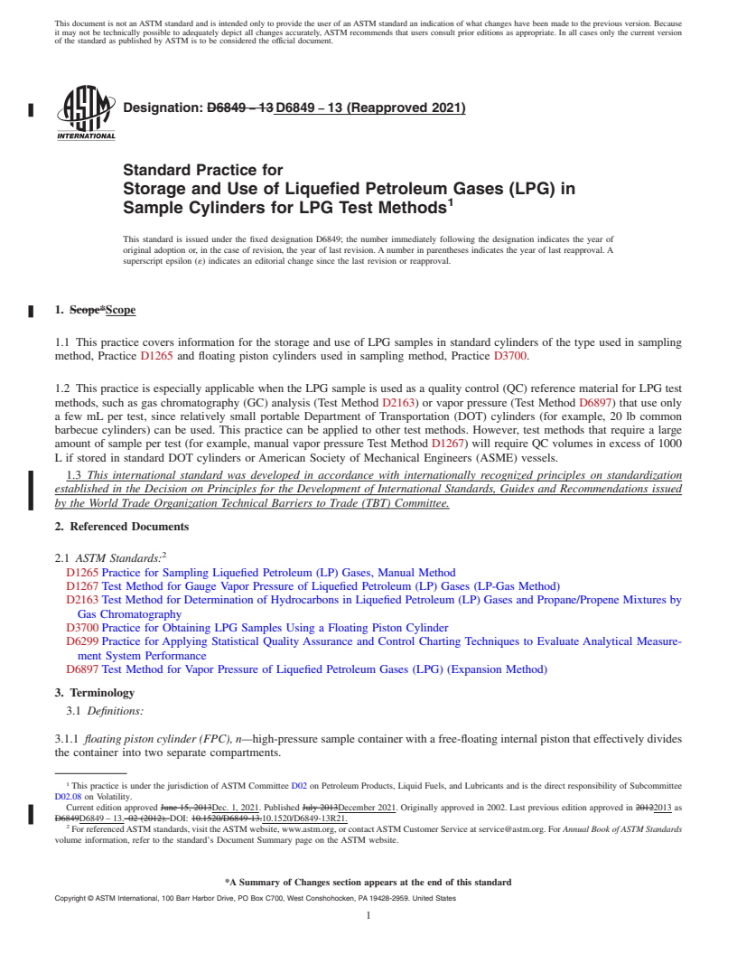 REDLINE ASTM D6849-13(2021) - Standard Practice for  Storage and Use of Liquefied Petroleum Gases (LPG) in Sample  Cylinders for LPG Test Methods