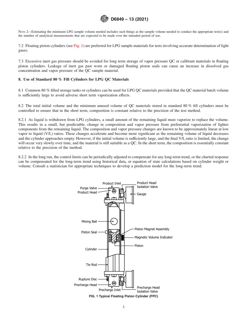 REDLINE ASTM D6849-13(2021) - Standard Practice for  Storage and Use of Liquefied Petroleum Gases (LPG) in Sample  Cylinders for LPG Test Methods