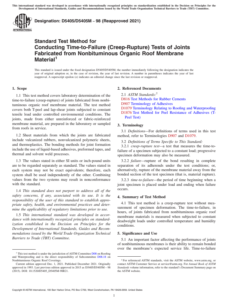 ASTM D5405/D5405M-98(2021) - Standard Test Method for  Conducting Time-to-Failure (Creep-Rupture) Tests of Joints   Fabricated from Nonbituminous Organic Roof Membrane Material