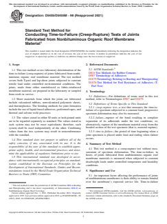 ASTM D5405/D5405M-98(2021) ASTM D5405/D5405M-98(2021) - Standard Test Method for Conducting Time-to-Failure (Creep-Rupture) Tests of Joints Fabricated from Nonbituminous Organic Roof Membrane Material - Page 1 preview