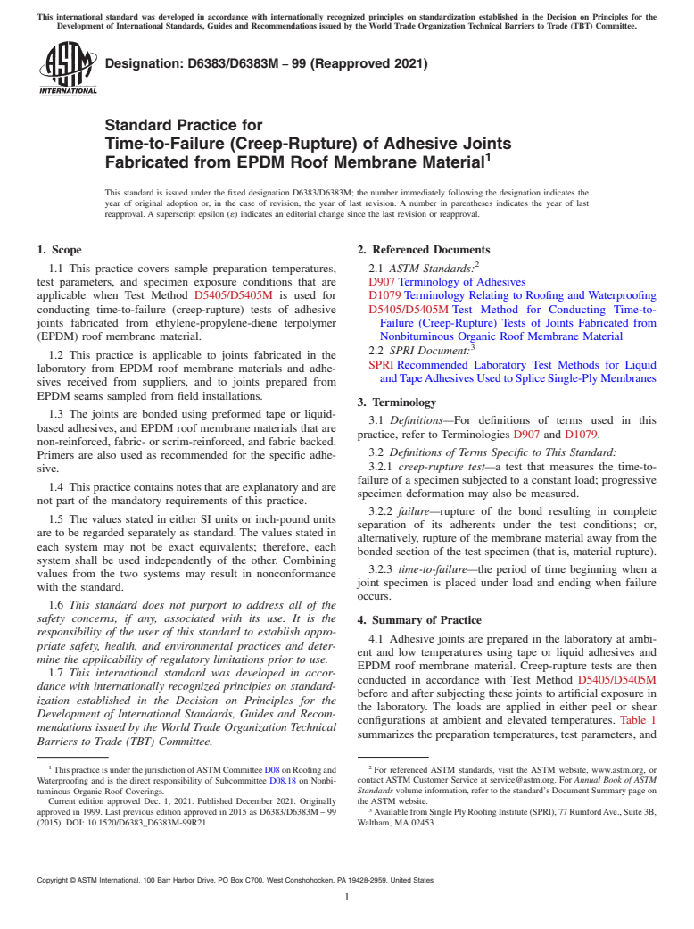 ASTM D6383/D6383M-99(2021) - Standard Practice for  Time-to-Failure (Creep-Rupture) of Adhesive Joints Fabricated   from EPDM Roof Membrane Material