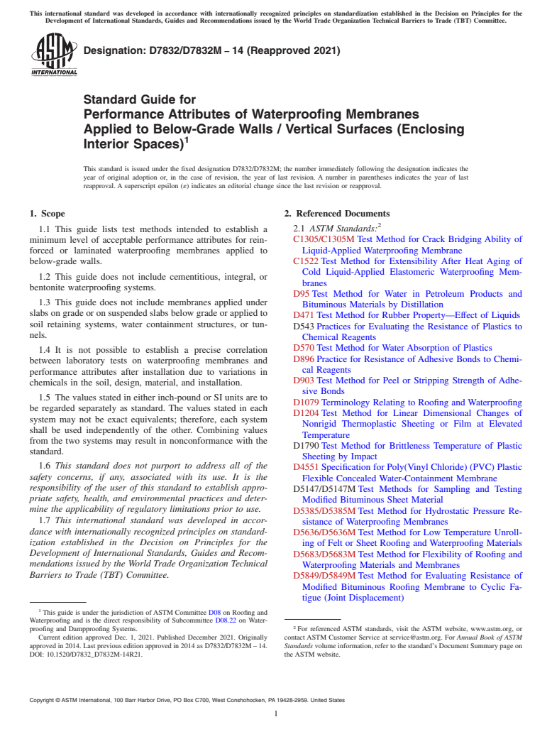 ASTM D7832/D7832M-14(2021) - Standard Guide for Performance Attributes of Waterproofing Membranes Applied to  Below-Grade Walls / Vertical Surfaces (Enclosing Interior Spaces)