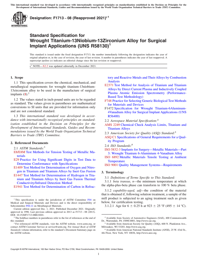 ASTM F1713-08(2021)e1 - Standard Specification for  Wrought Titanium-13Niobium-13Zirconium Alloy for Surgical Implant  Applications (UNS R58130)