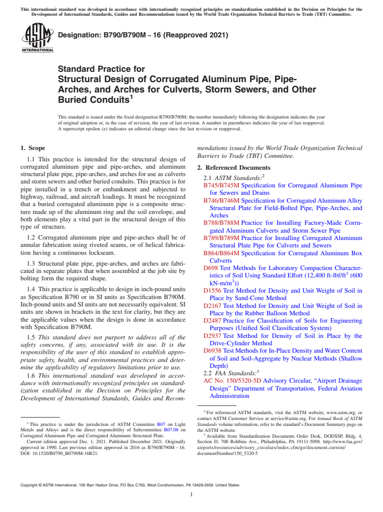 ASTM B790/B790M-16(2021) - Standard Practice for  Structural Design of Corrugated Aluminum Pipe, Pipe-Arches,  and Arches for Culverts, Storm Sewers, and Other Buried Conduits