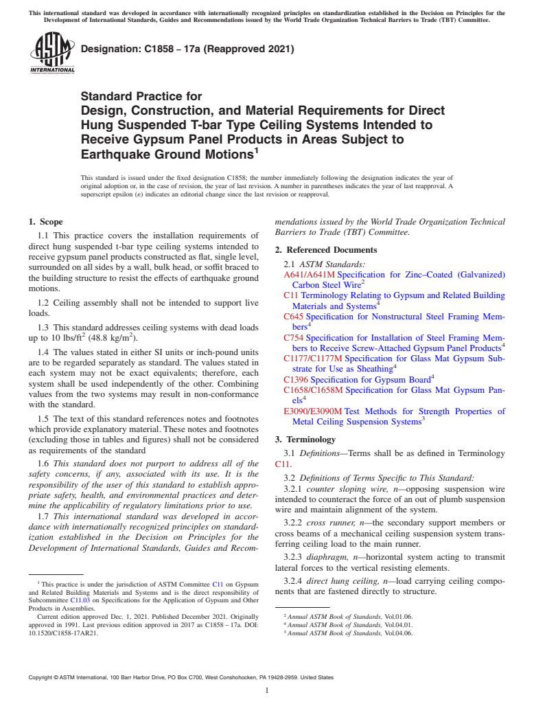 ASTM C1858-17a(2021) - Standard Practice for Design, Construction, and Material Requirements for Direct  Hung Suspended T-bar Type Ceiling Systems Intended to Receive Gypsum  Panel Products in Areas Subject to Earthquake Ground Motions