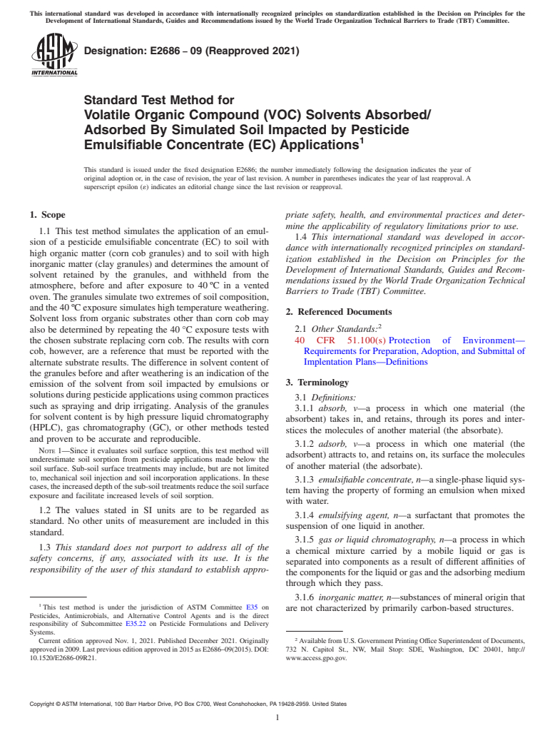 ASTM E2686-09(2021) - Standard Test Method for  Volatile Organic Compound (VOC) Solvents Absorbed/Adsorbed  By Simulated Soil Impacted by Pesticide Emulsifiable Concentrate (EC)  Applications