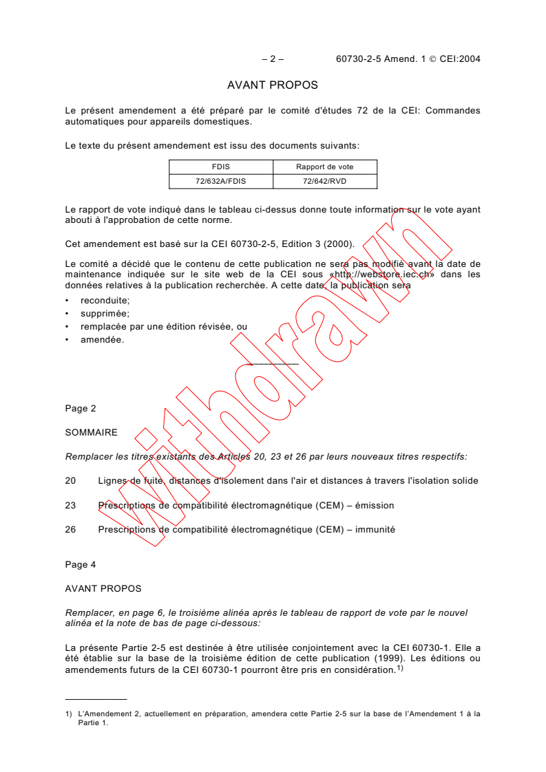 IEC 60730-2-5:2000/AMD1:2004 IEC 60730-2-5:2000/AMD1:2004 - Amendment 1 - Automatic electrical controls for household and similar use - Part 2-5: Particular requirements for automatic electrical burner control systems
Released:7/14/2004
Isbn:2831875730 - Page 2 preview