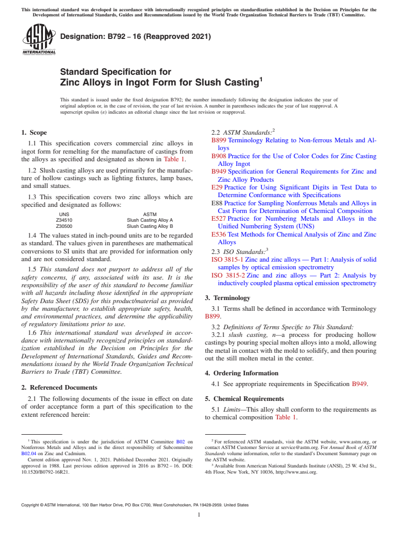 ASTM B792-16(2021) - Standard Specification for Zinc Alloys in Ingot Form for Slush Casting