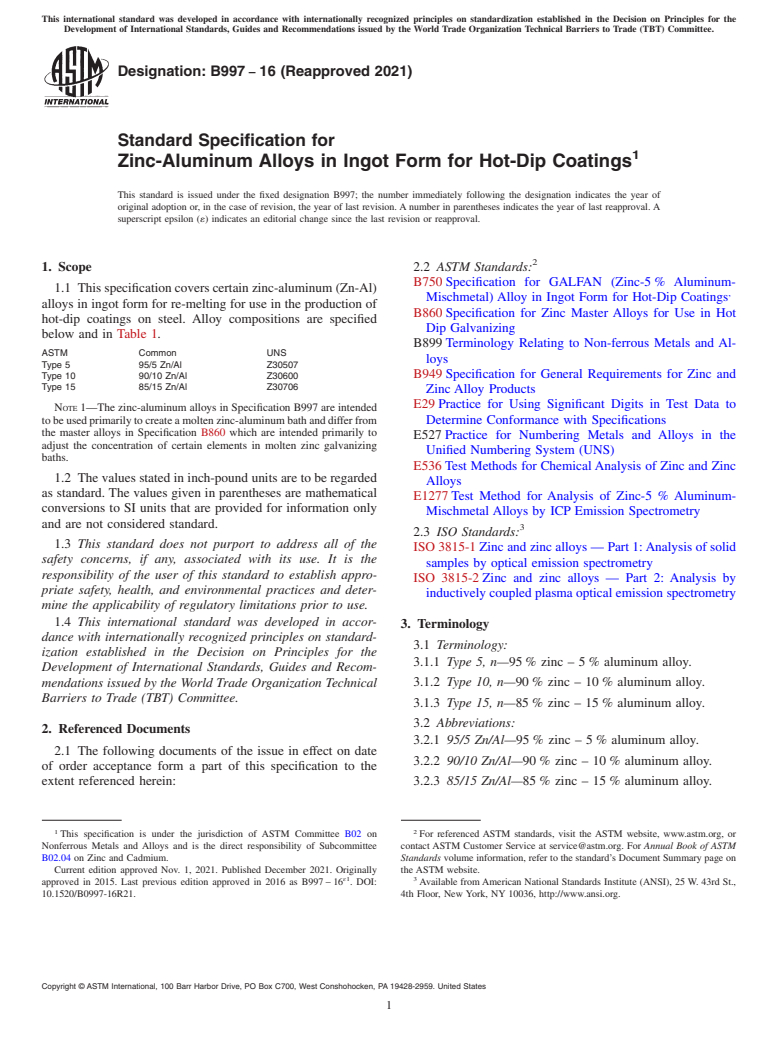 ASTM B997-16(2021) - Standard Specification for Zinc-Aluminum Alloys in Ingot Form for Hot-Dip Coatings