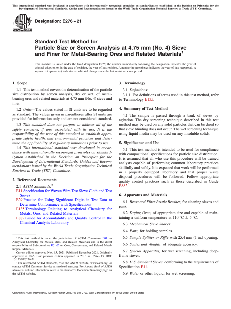 ASTM E276-21 - Standard Test Method for  Particle Size or Screen Analysis at 4.75 mm (No. 4) Sieve and  Finer for Metal-Bearing Ores and Related Materials