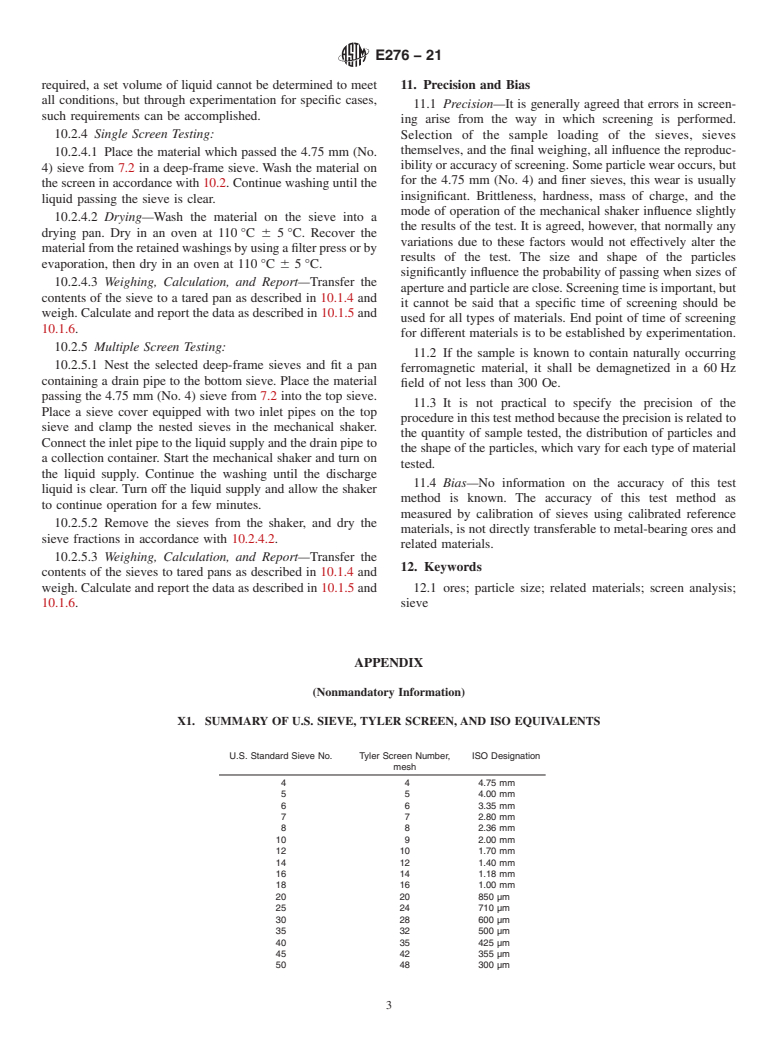 ASTM E276-21 - Standard Test Method for  Particle Size or Screen Analysis at 4.75 mm (No. 4) Sieve and  Finer for Metal-Bearing Ores and Related Materials