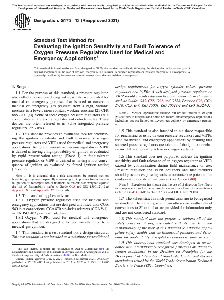 ASTM G175-13(2021) - Standard Test Method for  Evaluating the Ignition Sensitivity and Fault Tolerance of  Oxygen Pressure Regulators Used for Medical and Emergency Applications