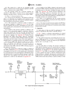ASTM G175-13(2021) ASTM G175-13(2021) - Standard Test Method for Evaluating the Ignition Sensitivity and Fault Tolerance of Oxygen Pressure Regulators Used for Medical and Emergency Applications - Page 3 preview