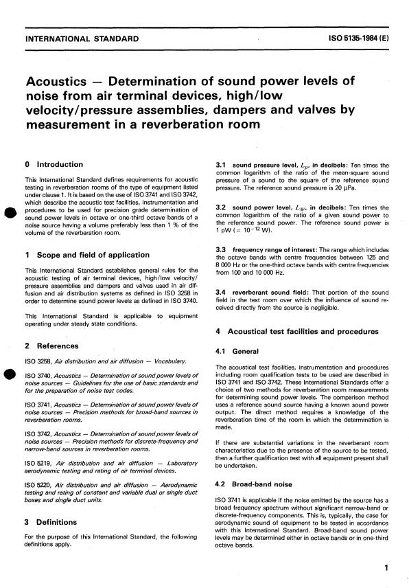 ISO 5135:1984 - Acoustics -- Determination of sound power levels of noise from air terminal devices, high/low velocity/pressure assemblies, dampers and valves by measurement in a reverberation room