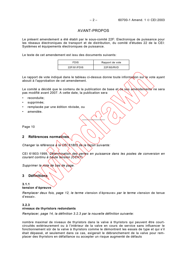 IEC 60700-1:1998/AMD1:2003 IEC 60700-1:1998/AMD1:2003 - Amendment 1 - Thyristor valves for high voltage direct current (HVDC) power transmission - Part 1: Electrical testing
Released:2/24/2003
Isbn:2831868858 - Page 2 preview