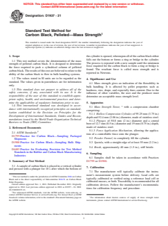 ASTM D1937-21 ASTM D1937-21 - Standard Test Method for Carbon Black, Pelleted—Mass Strength
