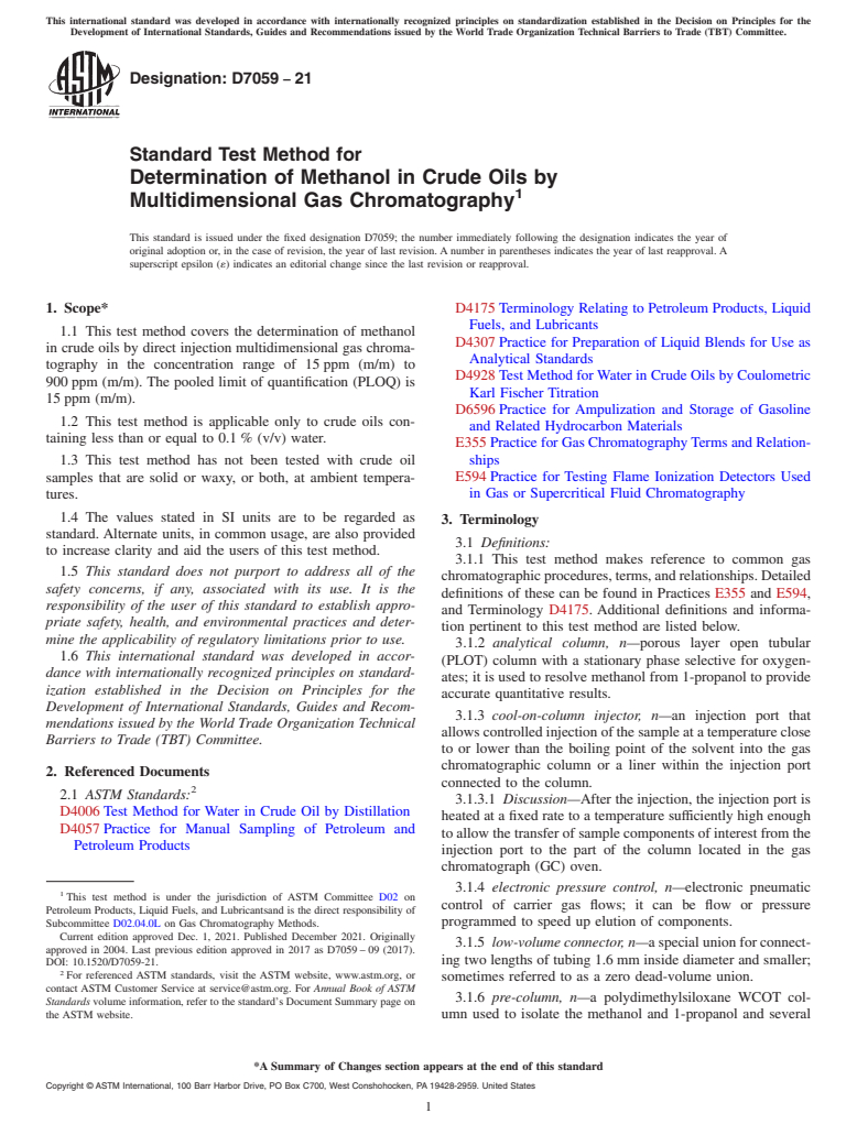 ASTM D7059-21 - Standard Test Method for  Determination of Methanol in Crude Oils by Multidimensional  Gas Chromatography