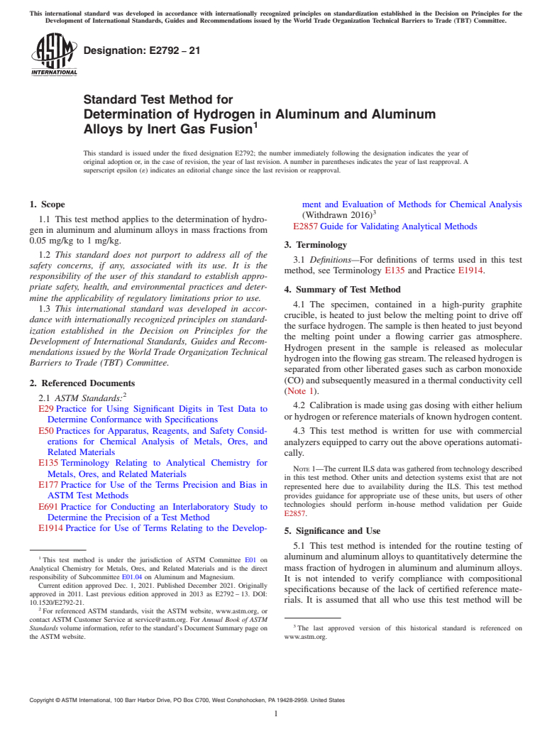ASTM E2792-21 - Standard Test Method for  Determination of Hydrogen in Aluminum and Aluminum Alloys by  Inert Gas Fusion