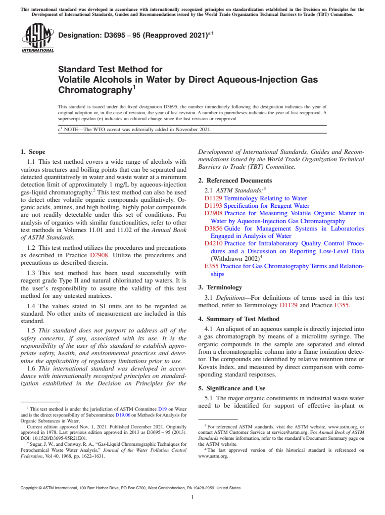 ASTM D3695-95(2021)e1 - Standard Test Method for  Volatile Alcohols in Water by Direct Aqueous-Injection Gas  Chromatography