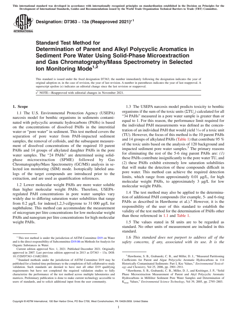 ASTM D7363-13A(2021)e1 - Standard Test Method for  Determination of Parent and Alkyl Polycyclic Aromatics in Sediment   Pore Water Using Solid-Phase Microextraction and Gas Chromatography/Mass   Spectrometry in Selected Ion Monitoring Mode