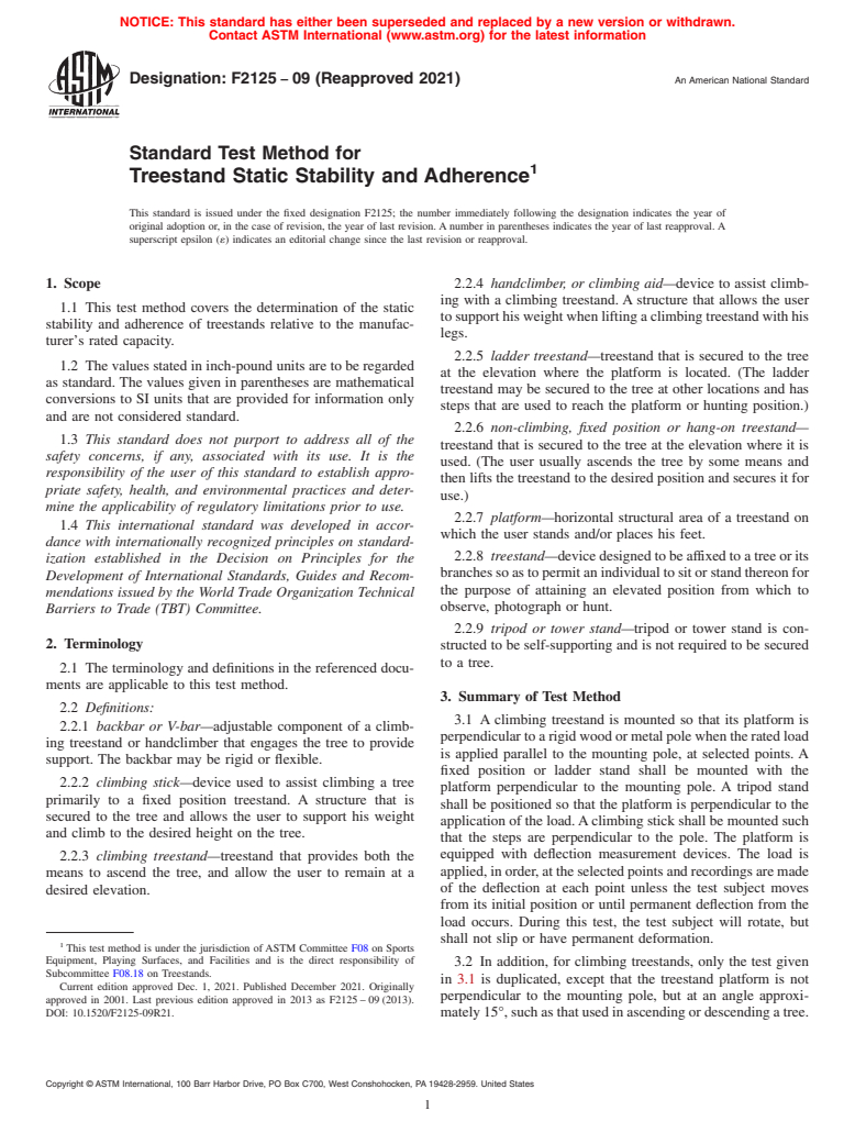 ASTM F2125-09(2021) - Standard Test Method for  Treestand Static Stability and Adherence (Withdrawn 2022)