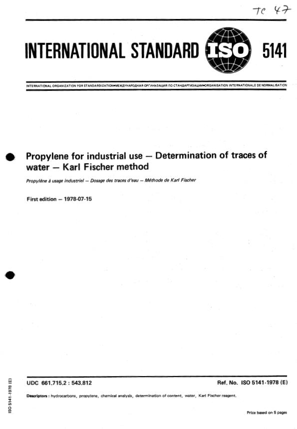 ISO 5141:1978 - Propylene for industrial use -- Determination of traces of water -- Karl Fischer method
