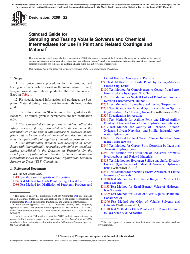 ASTM D268-22 - Standard Guide for Sampling and Testing Volatile Solvents and Chemical Intermediates   for   Use in Paint and Related Coatings and Material