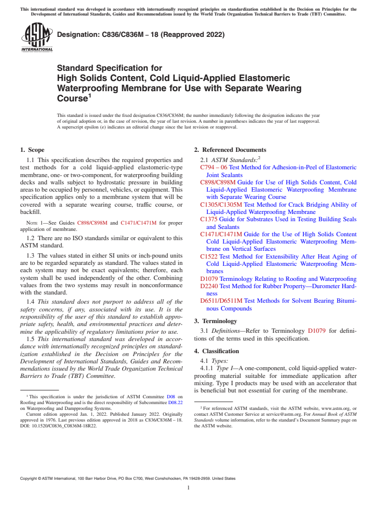 ASTM C836/C836M-18(2022) - Standard Specification for  High Solids Content, Cold Liquid-Applied Elastomeric Waterproofing  Membrane for Use with Separate Wearing Course