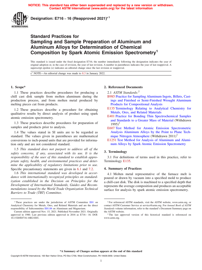 ASTM E716-16(2021)e1 - Standard Practices for  Sampling and Sample Preparation of Aluminum and Aluminum Alloys  for Determination of Chemical Composition by Spark Atomic Emission  Spectrometry