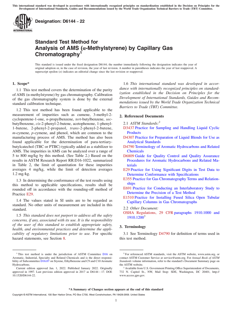 ASTM D6144-22 - Standard Test Method for Analysis of AMS (α-Methylstyrene) by Capillary Gas Chromatography