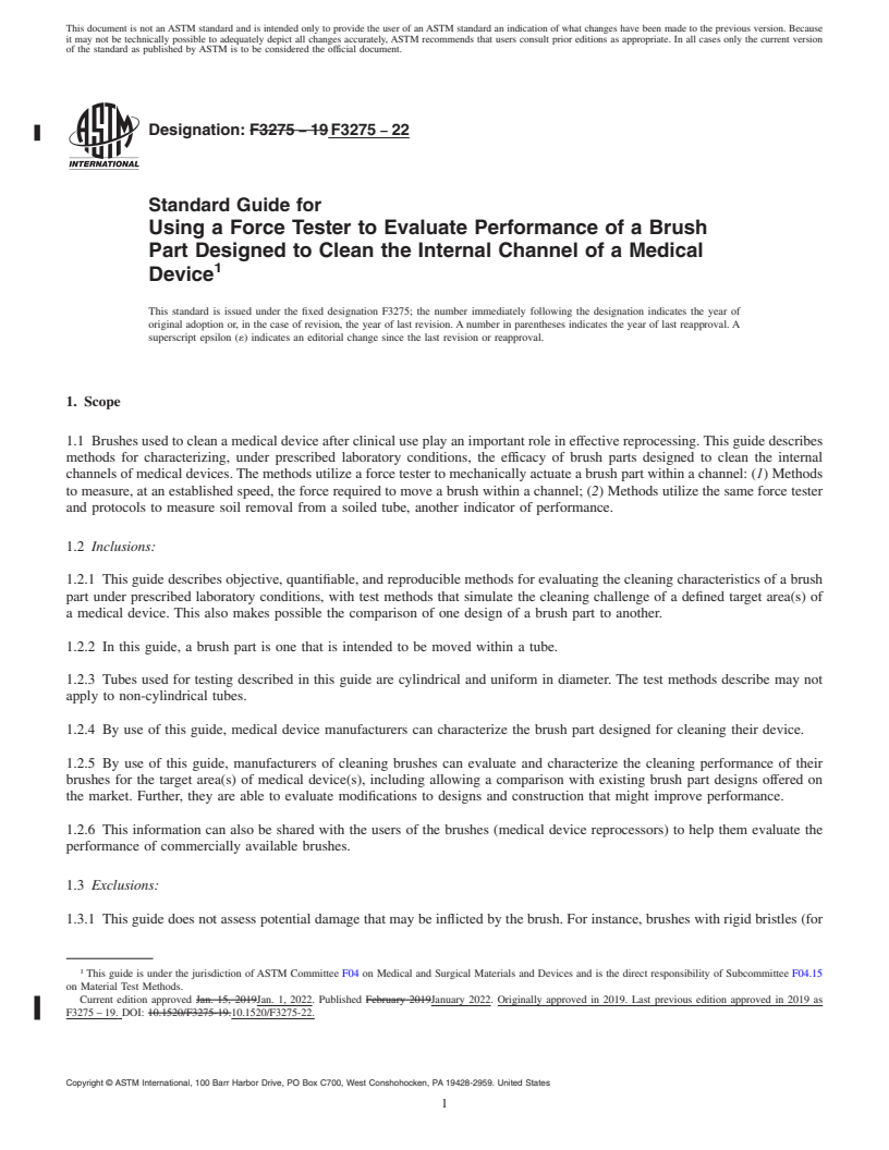 REDLINE ASTM F3275-22 - Standard Guide for Using a Force Tester to Evaluate Performance of a Brush Part  Designed to Clean the Internal Channel of a Medical Device