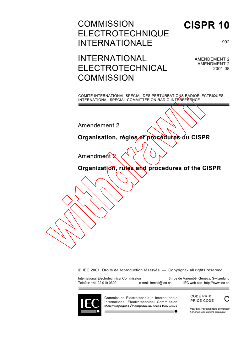 CISPR 10:1992/AMD2:2001 - Amendment 2 - Organization, rules and procedures of the CISPR
Released:8/14/2001
Isbn:2831859611
