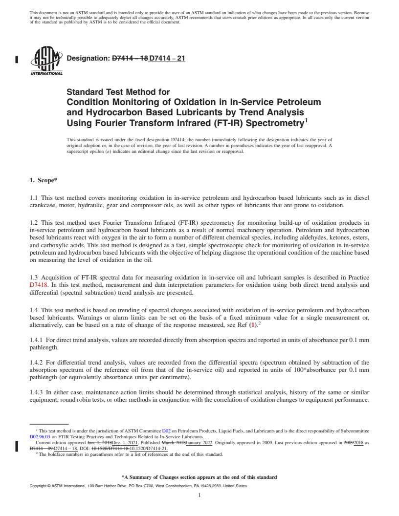 REDLINE ASTM D7414-21 - Standard Test Method for  Condition Monitoring of Oxidation in In-Service Petroleum and  Hydrocarbon Based Lubricants by Trend Analysis Using Fourier Transform  Infrared (FT-IR) Spectrometry