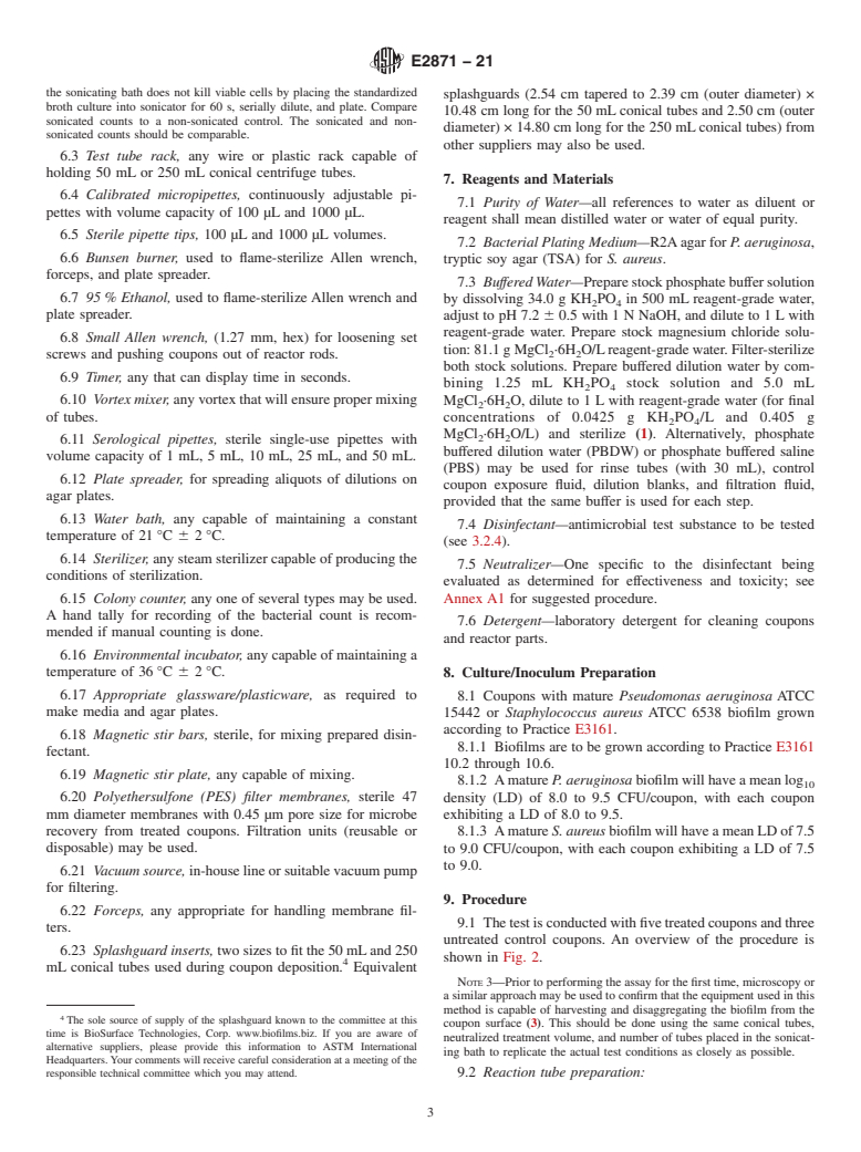 ASTM E2871-21 - Standard Test Method for  Determining Disinfectant Efficacy Against Biofilm Grown in  the CDC Biofilm Reactor Using the Single Tube Method