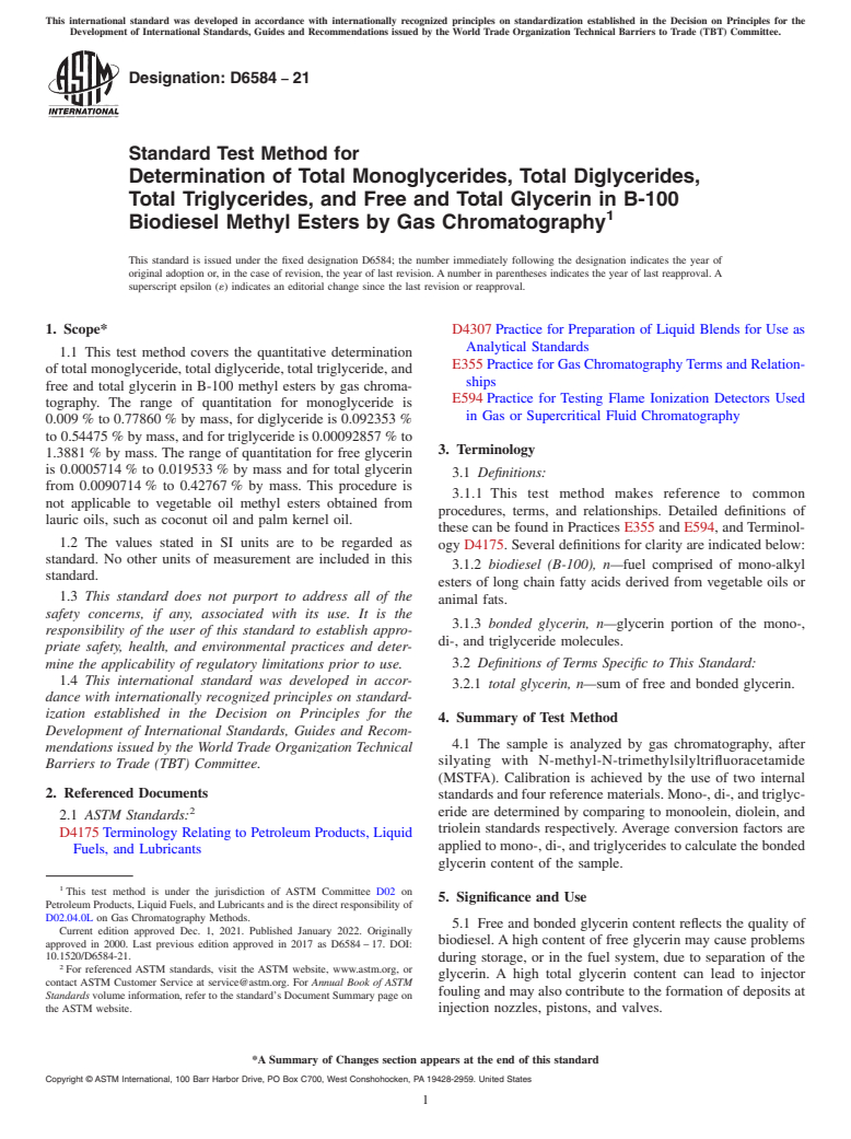 ASTM D6584-21 - Standard Test Method for  Determination of Total Monoglycerides, Total Diglycerides,   Total Triglycerides, and Free and Total Glycerin in B-100 Biodiesel   Methyl Esters by Gas Chromatography