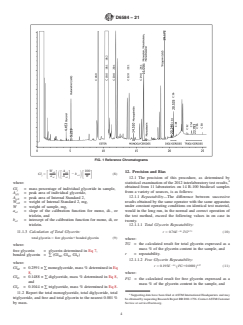 ASTM D6584-21 ASTM D6584-21 - Standard Test Method for Determination of Total Monoglycerides, Total Diglycerides, Total Triglycerides, and Free and Total Glycerin in B-100 Biodiesel Methyl Esters by Gas Chromatography - Page 4 preview