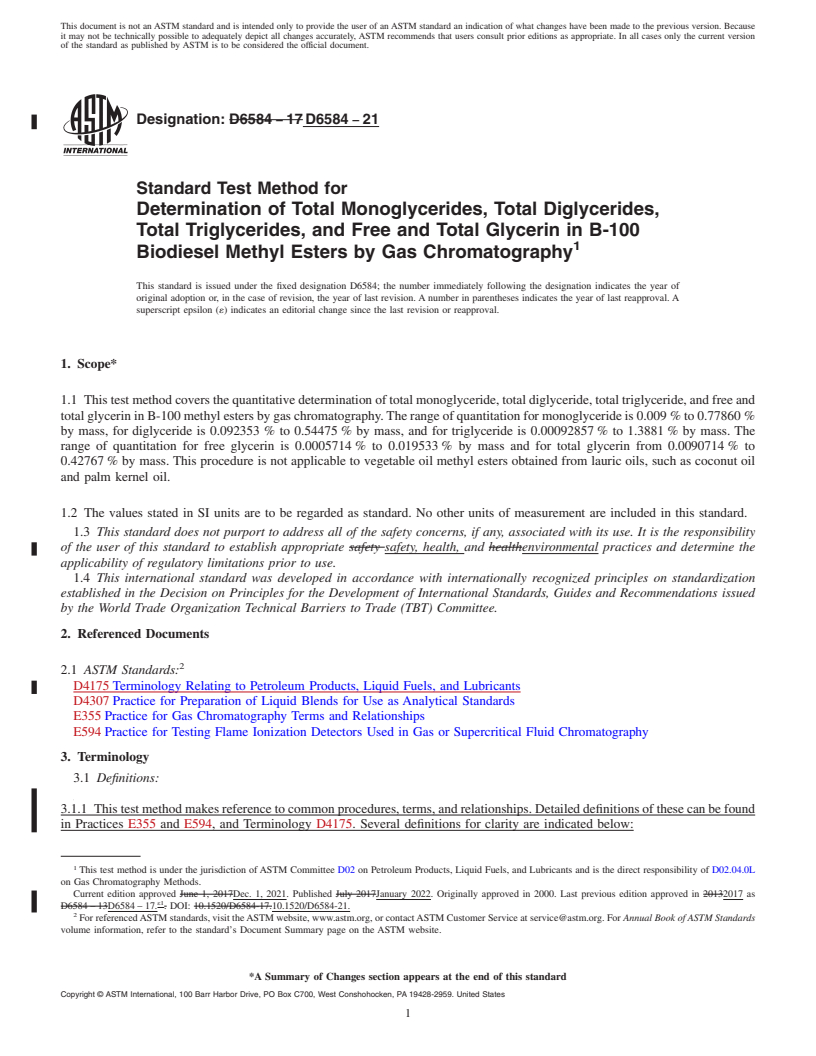 REDLINE ASTM D6584-21 - Standard Test Method for  Determination of Total Monoglycerides, Total Diglycerides,   Total Triglycerides, and Free and Total Glycerin in B-100 Biodiesel   Methyl Esters by Gas Chromatography