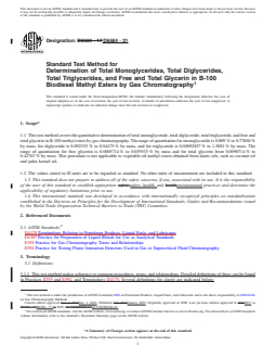 ASTM D6584-21 REDLINE ASTM D6584-21 - Standard Test Method for Determination of Total Monoglycerides, Total Diglycerides, Total Triglycerides, and Free and Total Glycerin in B-100 Biodiesel Methyl Esters by Gas Chromatography - Page 1 preview