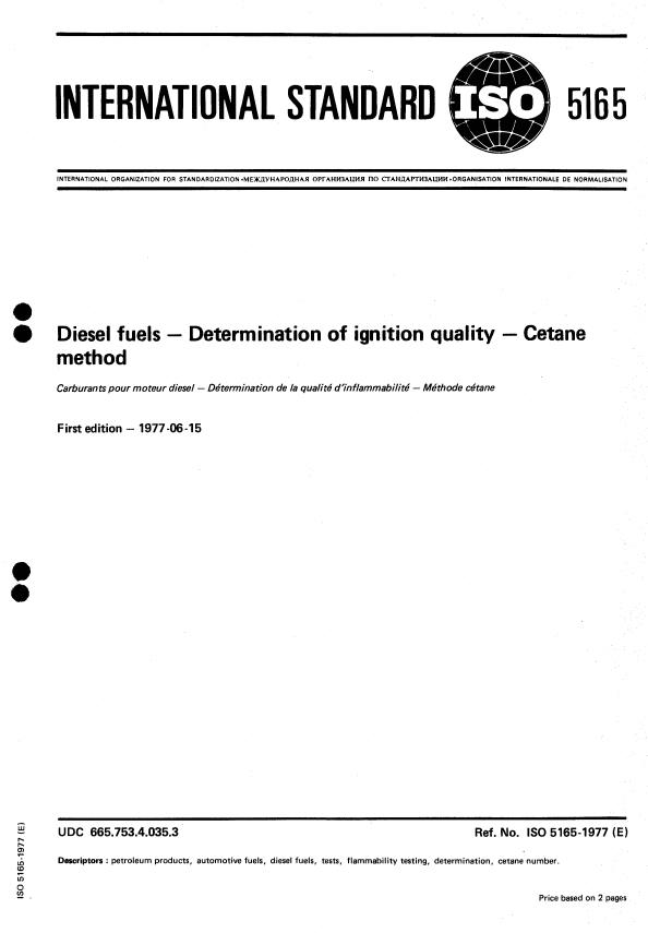 ISO 5165:1977 - Diesel fuels -- Determination of ignition quality -- Cetane method