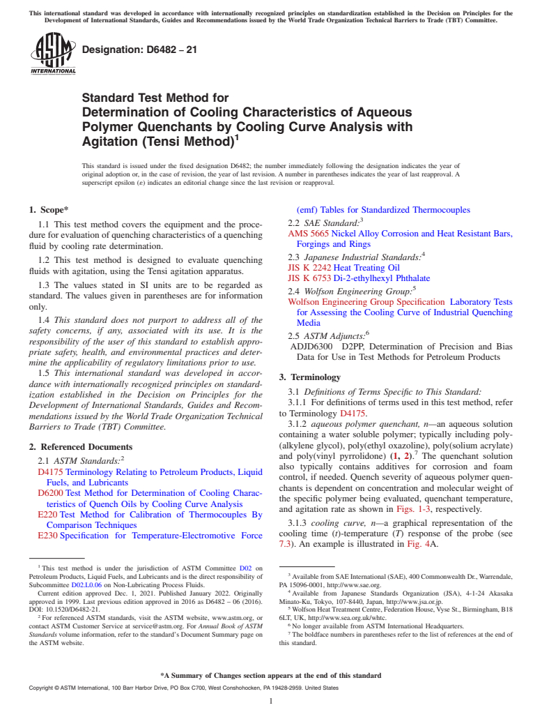 ASTM D6482-21 - Standard Test Method for  Determination of Cooling Characteristics of Aqueous Polymer   Quenchants by Cooling Curve Analysis with Agitation (Tensi Method)