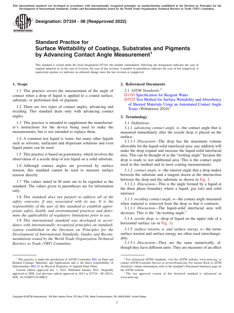 ASTM D7334-08(2022) - Standard Practice for Surface Wettability of Coatings, Substrates and Pigments by  Advancing     Contact Angle Measurement