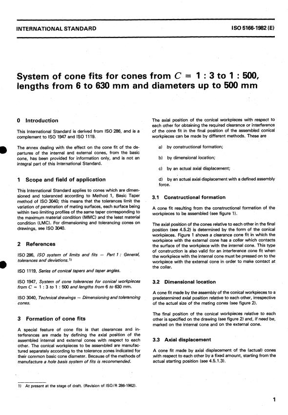 ISO 5166:1982 - System of cone fits for cones from C = 1 : 3 to 1 : 500, lengths from 6 to 630 mm and diameters up to 500 mm