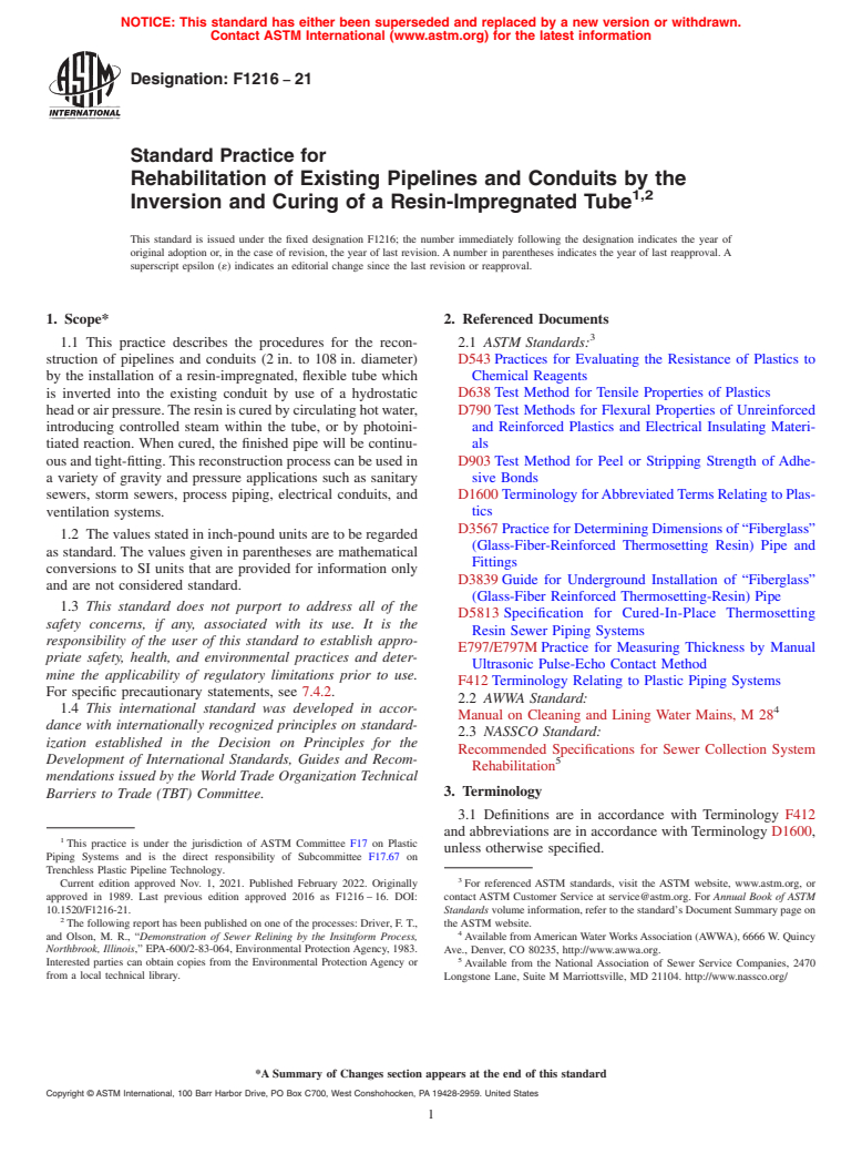 ASTM F1216-21 - Standard Practice for Rehabilitation of Existing Pipelines and Conduits by the Inversion  and Curing of a Resin-Impregnated Tube