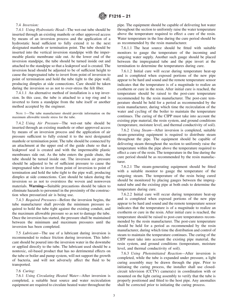 ASTM F1216-21 - Standard Practice for Rehabilitation of Existing Pipelines and Conduits by the Inversion  and Curing of a Resin-Impregnated Tube