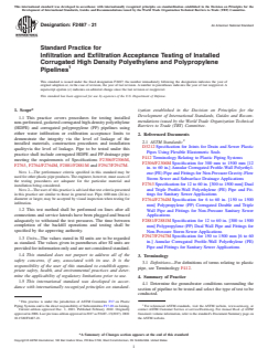 ASTM F2487-21 - Standard Practice for  Infiltration and Exfiltration Acceptance Testing of Installed  Corrugated   High Density Polyethylene and Polypropylene Pipelines