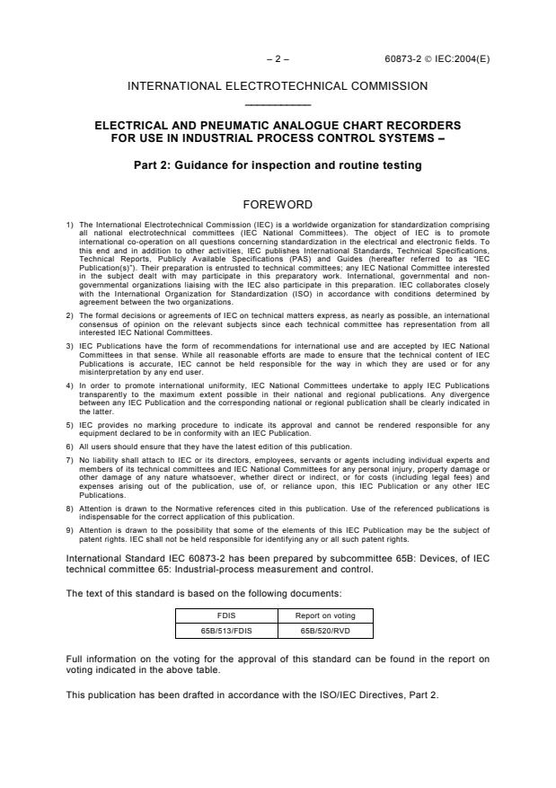 IEC 60873-2:2004 IEC 60873-2:2004 - Electrical and pneumatic analogue chart recorders for use in industrial process control systems - Part 2: Guidance for inspection and routine testing - Page 4 preview