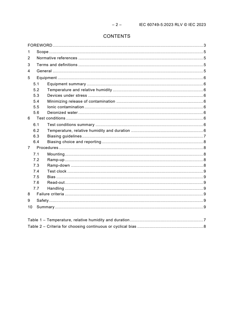 IEC 60749-5:2023 IEC 60749-5:2023 RLV - Semiconductor devices - Mechanical and climatic test methods - Part 5: Steady-state temperature humidity bias life test
Released:12/19/2023
Isbn:9782832280935 - Page 4 preview