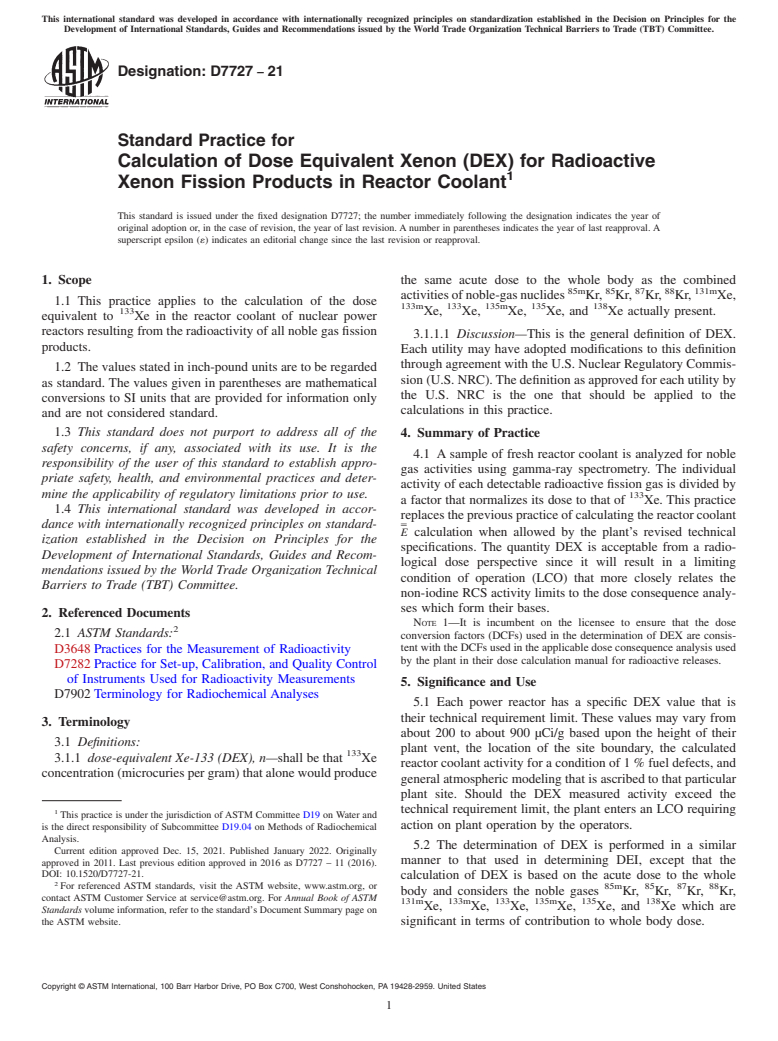 ASTM D7727-21 - Standard Practice for  Calculation of Dose Equivalent Xenon (DEX) for Radioactive   Xenon Fission Products in Reactor Coolant