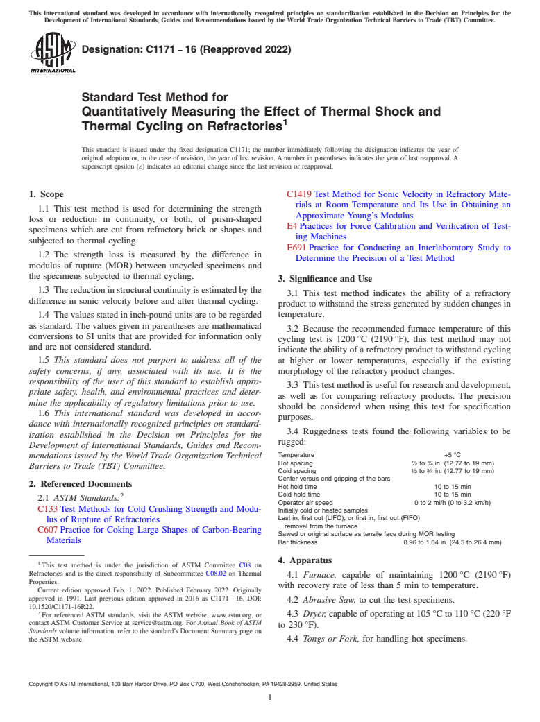 ASTM C1171-16(2022) - Standard Test Method for Quantitatively Measuring the Effect of Thermal Shock and Thermal   Cycling on Refractories